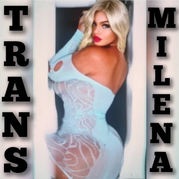 TS MILENA SUPER PARTIES