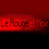 Le Rouge et Noir